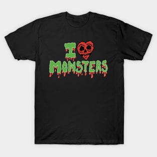 I love monsters T-Shirt